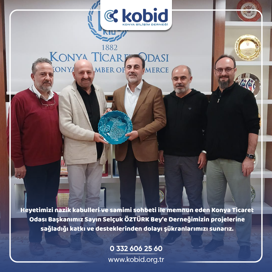 Konya Ticaret Odası Ziyareti